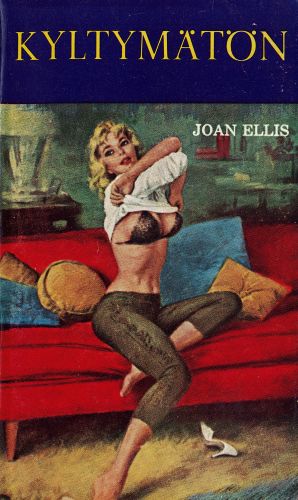 Joan Ellis: Kyltymätön