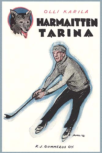 Olli Karila (Gummerus): Harmaitten tarina