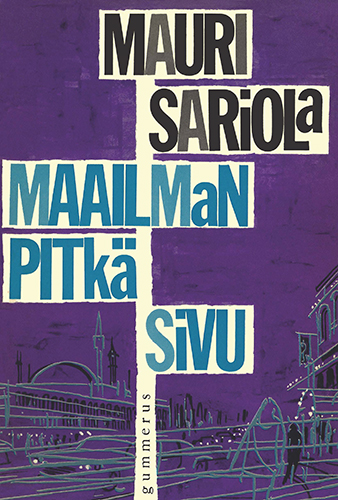 Mauri Sariola (Gummerus): Maailman pitk&auml; sivu