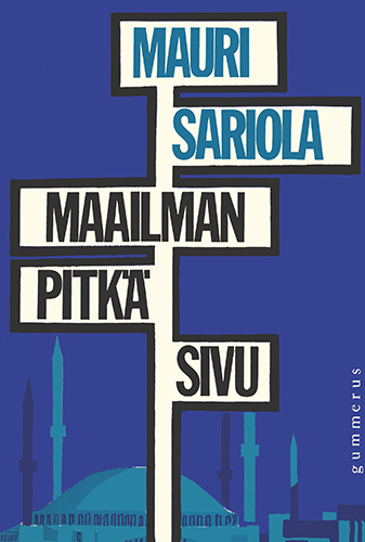 Mauri Sariola (Gummerus): Maailman pitk&auml; sivu