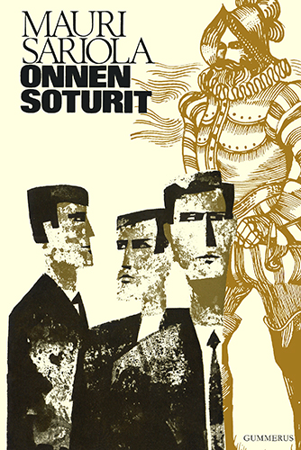 Mauri Sariola (Gummerus): Onnensoturit