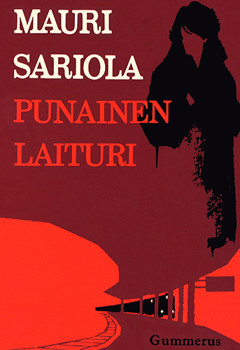 Mauri Sariola (Gummerus): Punainen laituri