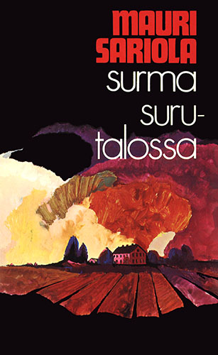Mauri Sariola (Gummerus): Surma surutalossa