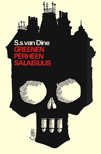 S. S. Van Dine (Gummerus): Greenen perheen salaisuus