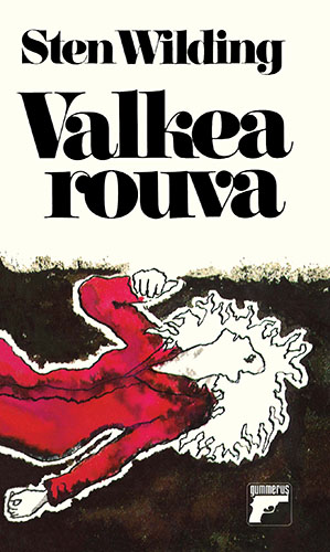 Sten Wilding (Gummerus): Valkea rouva