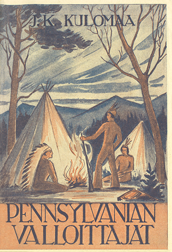 H. W. Marjamaan Kirjapaino: J. K. Kulomaa: Pennsylvanian valloittajat