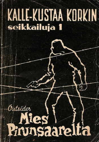Kalle-Kustaa Korkin seikkailuja 1
