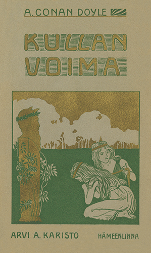 Arthur Conan Doyle (Karisto): Kullan voima