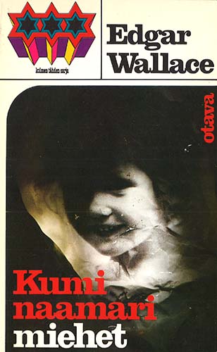 Kolmen tähden sarja: Edgar Wallace: Kuminaamarimiehet