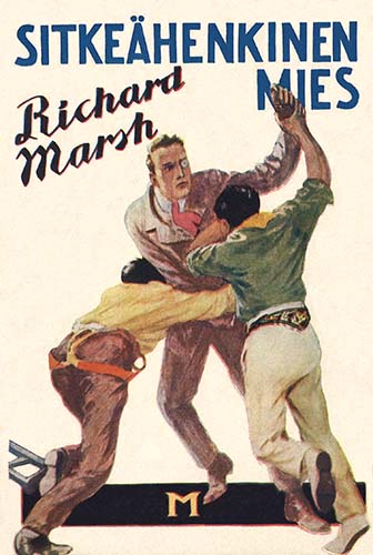 Richard Marsh: Sitke&auml;henkinen mies