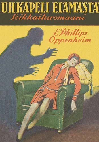 E. Phillips Oppenheim: Uhkapeli el&auml;m&auml;st&auml;