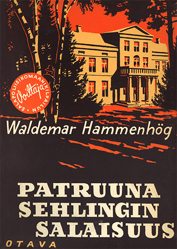 Waldemar Hammenhög (Otava): Patruuna Sehlingin salaisuus