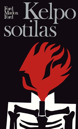 Ford Madox Ford (WSOY): Kelpo sotilas