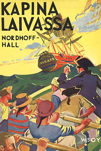 Charles Nordhoff & James Norman Hall (WSOY): Kapina laivassa