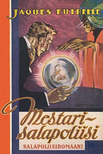 August Kanervan kirjapaino: Jacques Futrelle: Mestarisalapoliisi