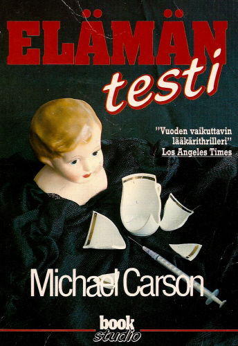 Michael Carson: El&auml;m&auml;n testi