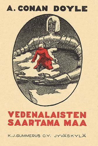 Arthur Conan Doyle (Gummerus): Vedenalaisten saartama maa