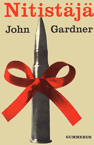 John Gardner (Gummerus): Nitist&auml;j&auml;