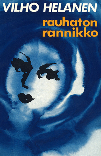 Vilho Helanen (Gummerus): Rauhaton rannikko (1969)