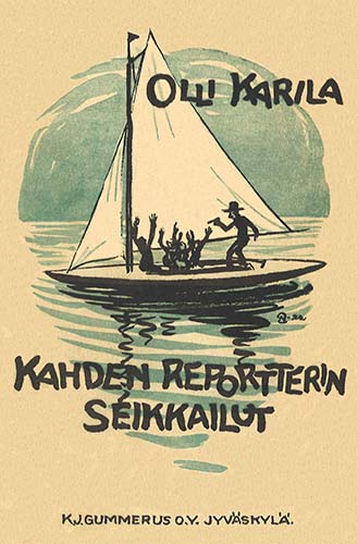 Olli Karila (Gummerus): Kahden reporterin seikkailut