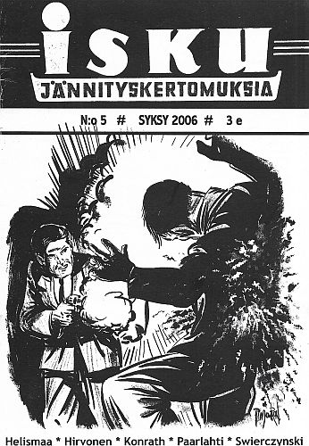 Isku - J&auml;nnityskertomuksia 5