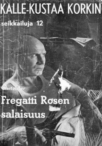 Kalle-Kustaa Korkin seikkailuja 12