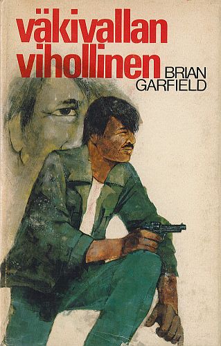 Brian Garfield (Karisto): V&auml;kivallan vihollinen