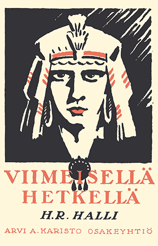 H. R. Halli (Karisto): Viimeisell&auml; hetkell&auml;