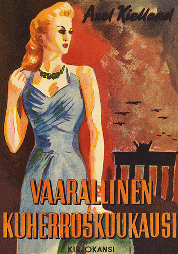 Kirjokansi: Axel Kielland: Vaarallinen kuherruskuukausi