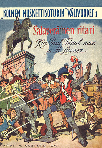 "Kolmen muskettisoturin" v&auml;livuodet 1