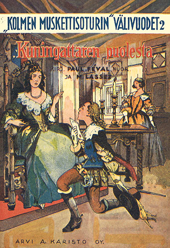 "Kolmen muskettisoturin" v&auml;livuodet 2