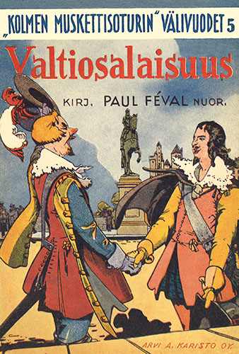 "Kolmen muskettisoturin" v&auml;livuodet 5