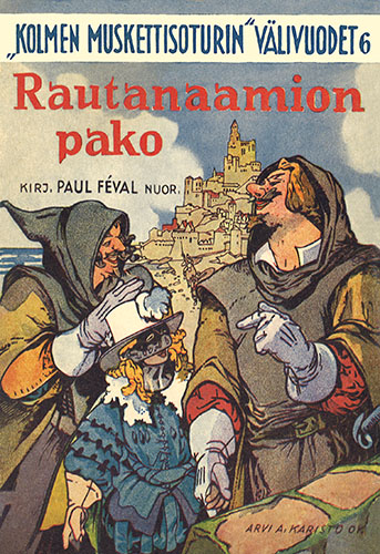 "Kolmen muskettisoturin" v&auml;livuodet 6