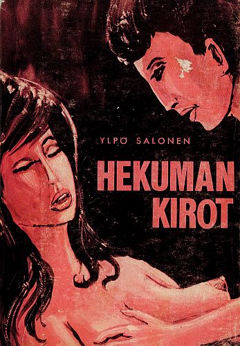 Ylp&ouml; Salonen: Hekuman kirot