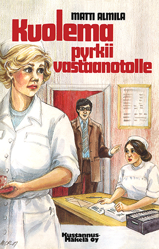 Matti Almila (Kustannus-M&auml;kel&auml;): Kuolema pyrkii vastaanotolle