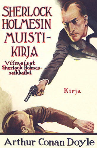 Arthur Conan Doyle (Kustannusosakeyhti&ouml; Kirja): Sherlock Holmesin muistikirja