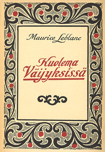 Maurice Leblanc (Kustannusosakeyhti&ouml; Kirja):