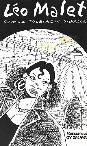 Kustannus Oy Jalava: Leo Malet: Sumua Tolbiacin sillalla