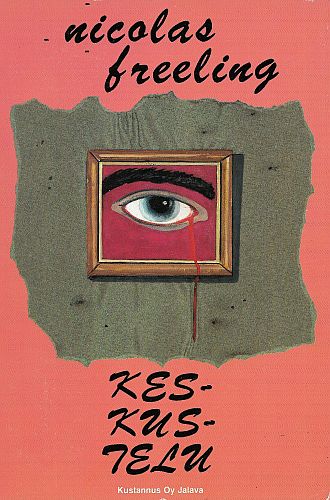 Kustannus Oy Jalava: Nicolas Freeling: Keskustelu
