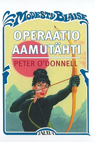 Kustannus Oy Jalava: Peter O&rsquo;Donnell: Operaatio Aamut&auml;hti