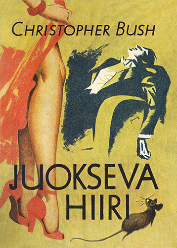 Lehtiyhtymä: Christopher Bush: Juokseva hiiri
