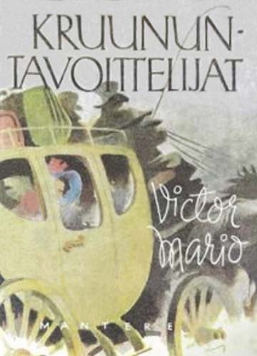 Mantere: Victor Mario: Kruununtavoittelijat