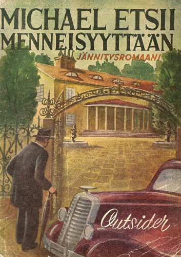 Outsider (Mantere): Michael etsii menneisyytt&auml;&auml;n