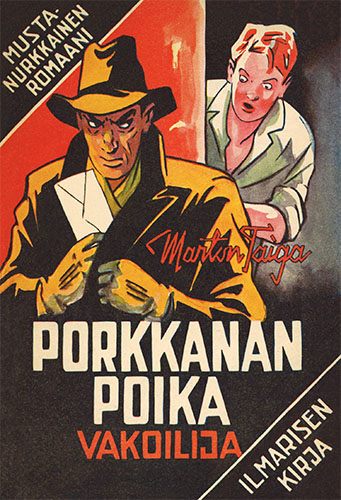 Marton Taiga: Porkkanen poika ja vakoilija