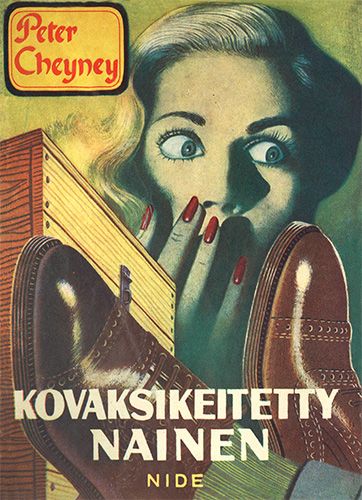 Peter Cheyney: Kovaksikeitetty nainen