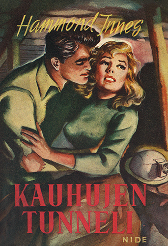 Hammond Innes: Kauhujen tunneli
