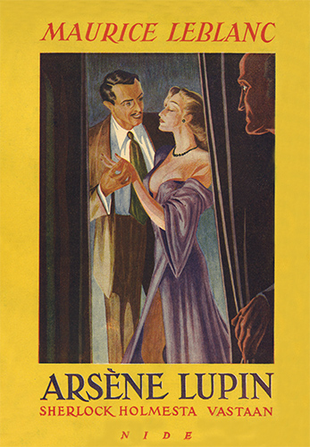 Maurice Leblanc: Arsène Lupin Sherlock Holmesta vastaan