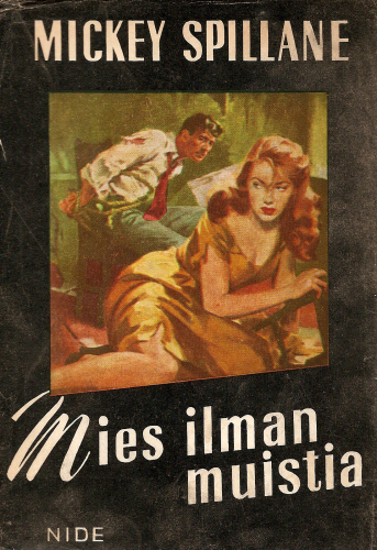 Mickey Spillane: Mies ilman muistia