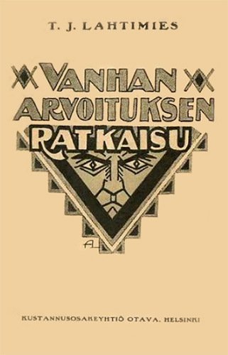 T. J. Lahtimies (Otava): Vanhan arvoituksen ratkaisu