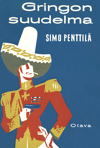 Simo Penttil&auml; (Otava): Gringon suudelma